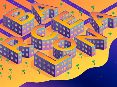 Barcelona isometric city 3d barcelona barcelona typeface beach blue building city design holiday illustration isometric orange photoshop road sea tree typeface typography vector window