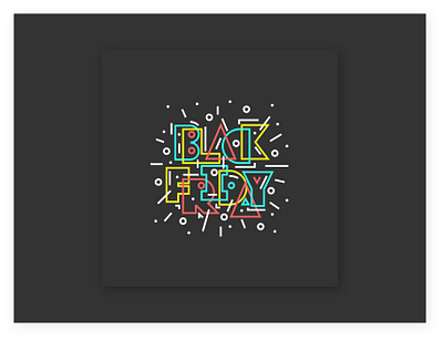 Black Friday Type black blackfriday clean colorful dark mode geometric stroke type type art typography vector vivid