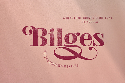 Bilges Modern Serif Font branding elegant elegant fonts font design fonts collection lettering fonts logo fonts luxury modern modern font modern fonts professional sans font sans serif sans serif font serif serif font serif fonts serif typeface trending