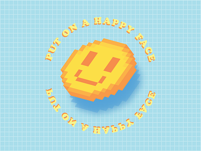 PUT ON A HAPPY FACE aingmaung gabut graphicdesign illustration pixel typogaphy