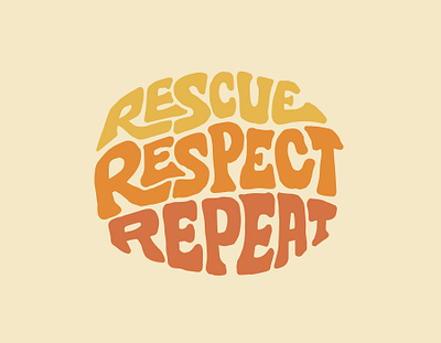 Rescue Respect Repeat adventure campfire camping clientwork custom lettering digitalart hand drawn handlettering hiking lettering logo logo design logo designer logodesign logotype procreate typography
