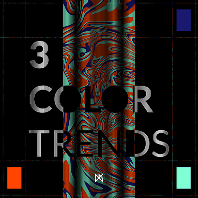 3 Color Trends in 2020 2020 art black branding color colors colortrend design graphic graphic design idea illustration logo photo trend typography vector