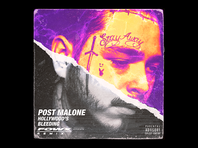 POST MALONE Hollywood’s Bleeding FOWX REMIX . cover art cover artwork cover design design art designer music music art poster art poster design trap