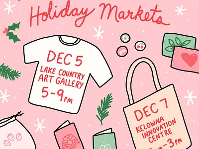 Holiday Markets canada craft fair flat lay flyer holiday holiday design illustration kelowna makers market market okanagan pattern poster shop local