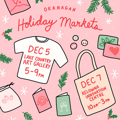 Holiday Markets canada craft fair flat lay flyer holiday holiday design illustration kelowna makers market market okanagan pattern poster shop local