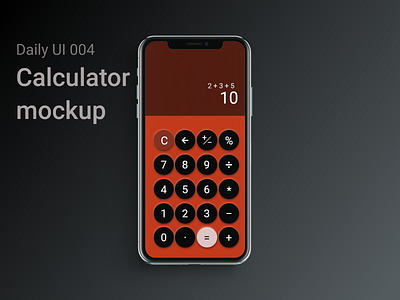 Daily UI 004 Calculator Mock up adobe xd calculator daily 100 challenge daily ui dailyui iphone ui ux