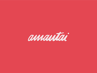 AMANTAI Fashion Brand. amantai branding clothing dailylogo dailylogochallenge design fashion font handmade lettering logo typo wordmark