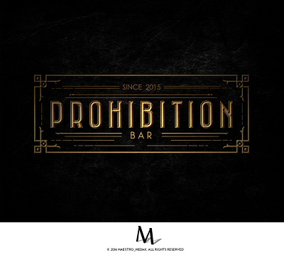 Logo design for Prohibition Bar artdeco bar classic illustrator literal logo logodesign nightclub old fashioned photoshop prohibition speakeasy vintage