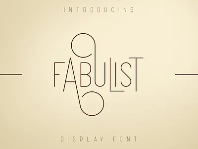 Fabulist - Display Font 20s classic font elegant elegant fonts font font design fonts graphicdesign lettering logo fonts retro retro font type design typeface typefaces typography vintage vintage design vintage font vintage typeface