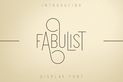 Fabulist - Display Font 20s classic font elegant elegant fonts font font design fonts graphicdesign lettering logo fonts retro retro font type design typeface typefaces typography vintage vintage design vintage font vintage typeface