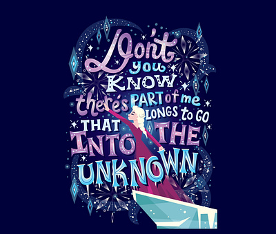 Into the Unknown character design disney elsa frozen frozen 2 hand lettering illustration lettering snow snow queen typography winter word art