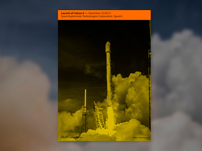 Poster - SpaceX color design duotone falcon font font design graphic design launch orange poster poster art poster design posters rocket sky smoke space spacex typography web design