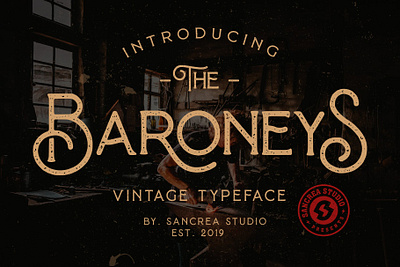 Baroneys Vintage Typeface branding design display font font font design fonts graphic design logo font logotype signage font signange typeface typefaces typography vintage vintage design vintage font vintage fonts vintage lettering vintage typeface