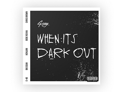 When It's Dark Out album album art album cover art blackandwhite dark design dribbbleweeklywarmup figma g eazy illustration vector