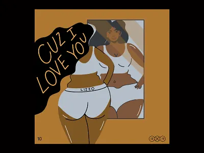 10x19 | 10. Lizzo Cuz I Love You 10x19 album album cover character design illustration ipad pro lizzo procreate