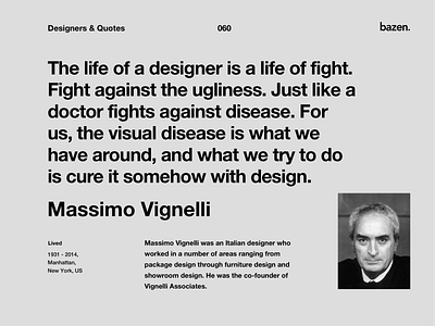 Quote - Massimo Vignelli design quote design quotes design tips inspiration inspirational quote inspirations learn learn design motivation motivational quotes principles product design quote quote design quotes tip tips ui ux ux design