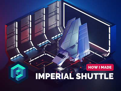 Star Wars Imperial Shuttle Tutorial 3d blender diorama fanart illustration isometric low poly lowpoly lowpolyart render starwars tutorial