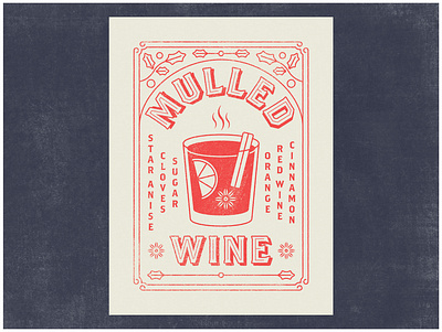 Mulled Wine cocktail holiday illustration mulled wine recipe texture typogaphy