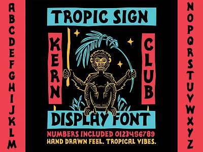 tropic sign font club font hand lettering kern lettering letters monkey palm samborghini sign tropical typography