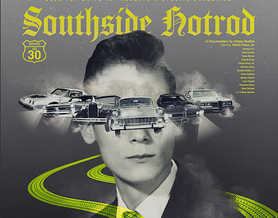 Southside Hotrod Poster cars family graphic design personal project photoshop poster typography