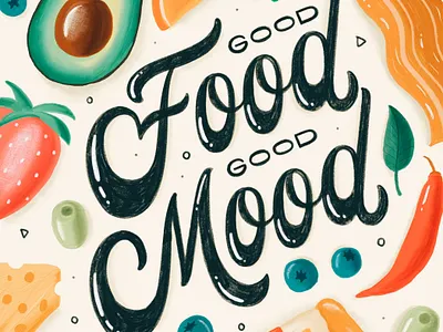 Good Mood Good Food brush lettering calligraphy hand lettering handlettered handlettering handwritten lettering letters type typography
