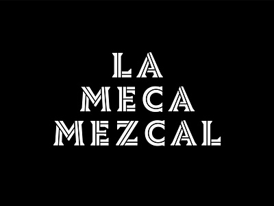 La Meca Outtake agave branding custom design inline logo logotype mexico mezcal serif type typography vector