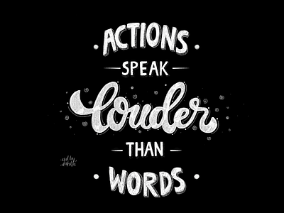 Actions speak louder than words! | Digital Lettering digital illustrator digital typography hand lettering ipad lettering procreate procreate 5 procreate brushes quote lettering