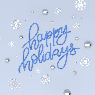 Happy Holidays 3d illustration 3d rendering calligraphy christmas cinema 4d festive handlettering holidays