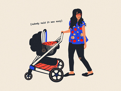 (nobody said it was easy) motherhood