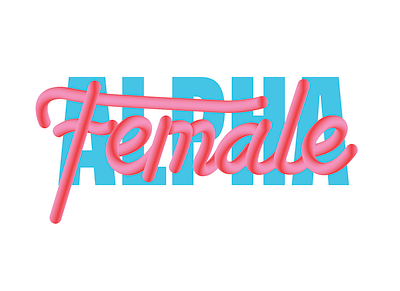 Alpha Female alpha feminism typography vector