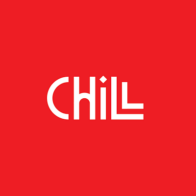 Chill chill logo typedesign typeface typeface. lettering
