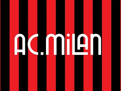 AC MILAN acmilan lettering seriea typeface typography