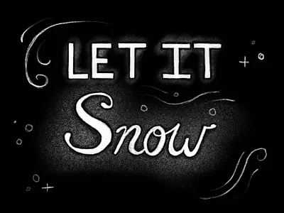 ❄️ LET IT SNOW ❄️ black white chalk lettering christmas card christmas lettering custom lettering custom type customtype digital lettering graphic design hand drawn lettering hand drawn type handlettering illustration let it snow monoline monoline lettering procreate snow vintage lettering winter illustration