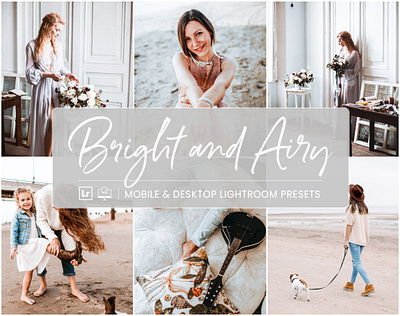 Bright and Airy - Mobile & Desktop Lightroom Presets