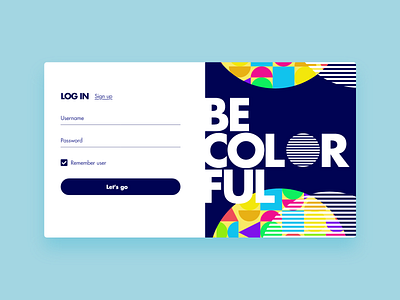 Colorful - UI Concept 06 colorful colors design illustration interface interface design interface designer log in log in screen ui ui design user interface ux vector