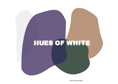 Hues of White art branding design illustration lettering logo minimal type typography website