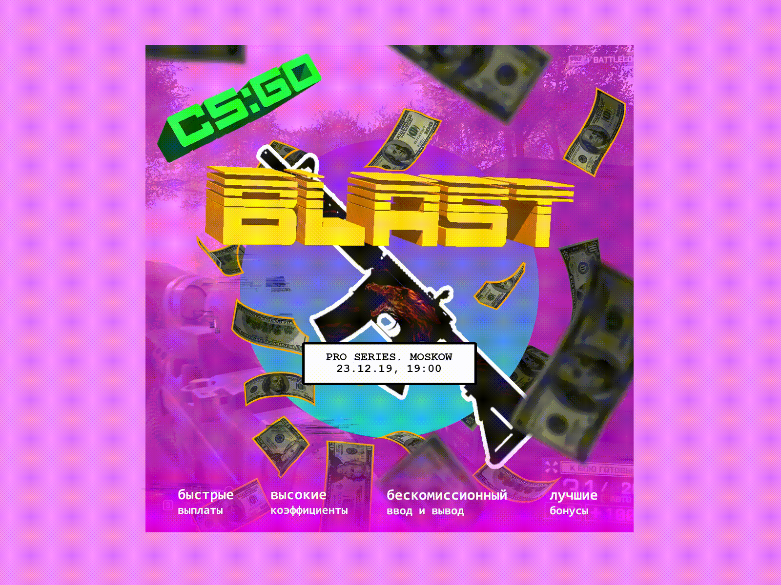 BLAST CS GO for instagram ae aep aftereffects animation blast brutalism csgo cyberpunk design games glitch gun illustration instagram web webpunk