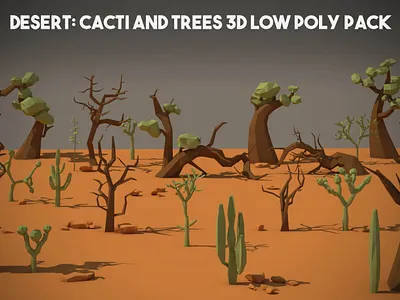 Desert Cactus and Tree 3D Low Poly Pack 3d cactus desert game gamedev low poly low poly lowpoly lowpolyart trees