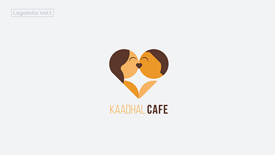 LOGOFOLIO 1 - Kaadhal Cafe artist artwork brand identity brand illustration branding design cafe logo coffee shop logo dribbble dribbble invite editorial design editorial illustration identity illustration logo logo design love lovers vector