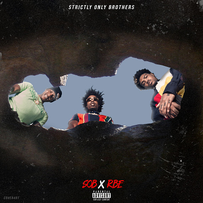 STRICTLY ONLY BROTHERS - SOB X RBE 2019 2020 new photoshop sobxrbe