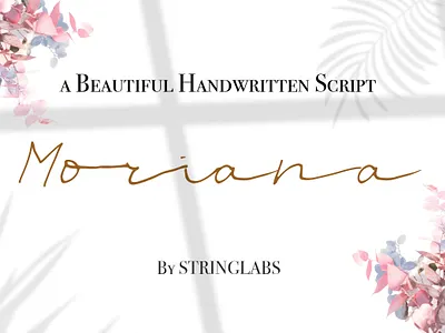 Moriana - Handwritten Script Font beautiful calligraphy font handdrawn handlettering handwritten handwritting invitation letter logotype modern script signature typography wedding