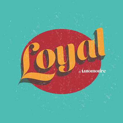 Loyal Automotive 3d adobe design illustration illustrator lettering minimalist design retro typography vintage