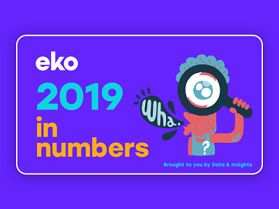 Few slides of eko's 2019 in numbers document 2019 card design choice driven entertainment deck deck design illustration ui ui design wrapped