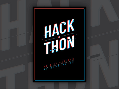 Hackathon Poster brand identity branding collateral creative glitch effect graphic design minimal