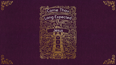 Come Thou Long Expected Jesus design glorious gold hymns illustration line art linework vector