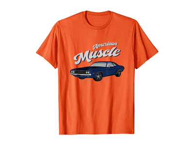 American Muscle Car 60s 70s Vintage T-Shirt 60s 70s american apparel car car illustration cars challenger dodge illustration merch muscle car muscle cars old school old skool orange t shirt vintage vintage car vintage cars