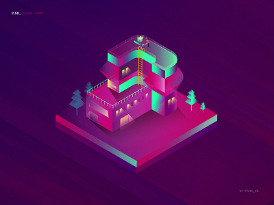 2.5D_Dream Home 2.5d ai design dribbble illustration short ui vector