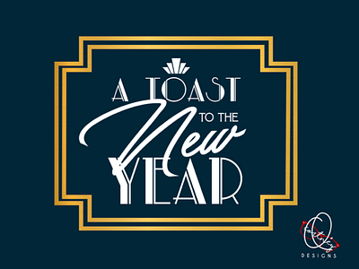 A Toast To The New Year 2020 decade graphic design new year new year day roaring 20s typography