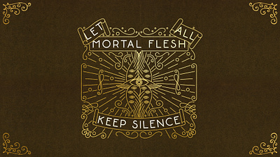 Let All Mortal Flesh Keep Silence church foil glorious gold hymns illustration leather line art linework songs worship