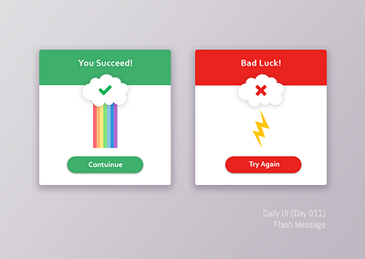 Daily UI Challenge. Flash message (Day 011) daily 100 challenge daily ui dailyui design ui webdesign